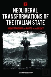 Neoliberal Transformations Of The Italian State