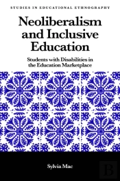 Neoliberalism And Inclusive Education