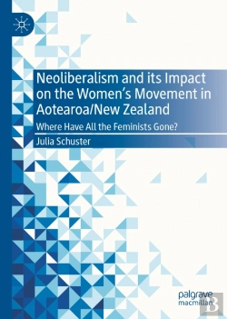 Bertrand.pt - Neoliberalism And Its Impact On The Women'S Movement In Aotearoa/New Zealand
