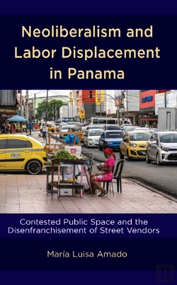 Bertrand.pt - Neoliberalism And Labor Displacement In Panama