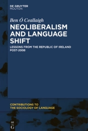 Neoliberalism And Language Shift