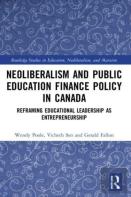 Neoliberalism And Public Education Finance Policy In Canada