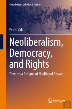 Bertrand.pt - Neoliberalism, Democracy, And Rights
