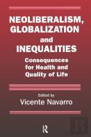 Neoliberalism, Globalization, And Inequalities