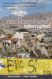 Neoliberalism, Interrupted