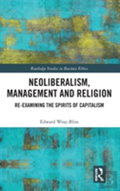 Neoliberalism, Management And Religion