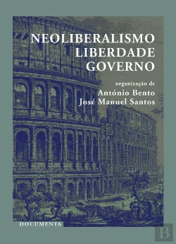 Bertrand.pt - Neoliberalismo, Liberdade, Governo