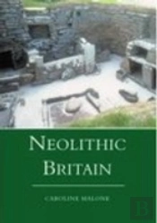 Neolithic Britain And Ireland