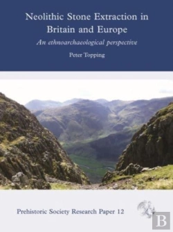 Bertrand.pt - Neolithic Stone Extraction In Britain And Europe