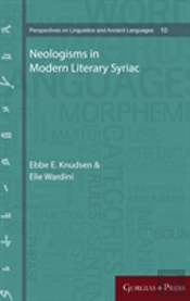 Neologisms In Modern Literary Syriac