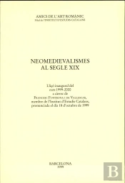 Neomedievalismes Al Segle Xix