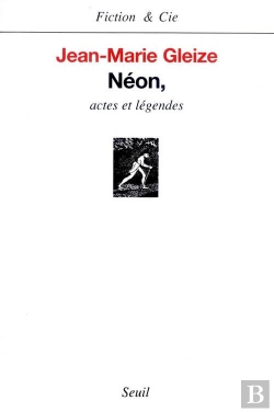 Bertrand.pt - Néon, Actes Et Legendes