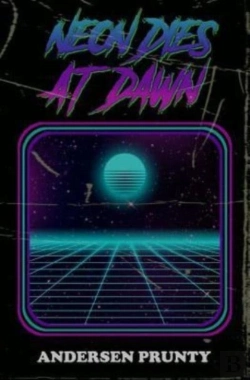 Bertrand.pt - Neon Dies At Dawn