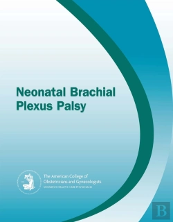 Bertrand.pt - Neonatal Brachial Plexus Palsy