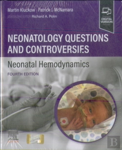 Bertrand.pt - Neonatology Questions And Controversies: Neonatal Hemodynamics