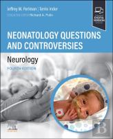 Neonatology Questions And Controversies: Neurology