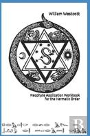 Neophyte Application Workbook For The Hermetic Order