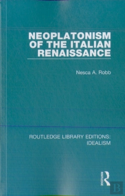 Bertrand.pt - Neoplatonism Of The Italian Renaissance