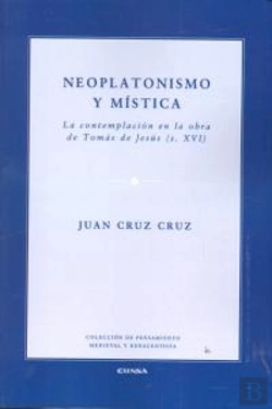 Bertrand.pt - Neoplatonismo Y Mística (S. Xvi)