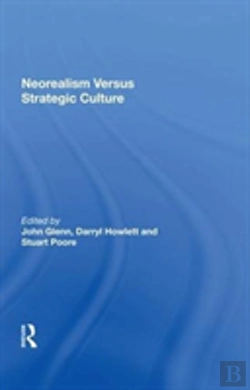 Bertrand.pt - Neorealism Versus Strategic Culture
