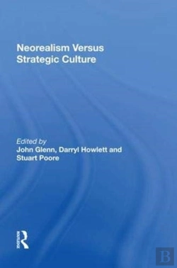 Bertrand.pt - Neorealism Versus Strategic Culture