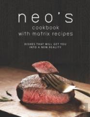 Neo'S Cookbook With Matrix Recipes