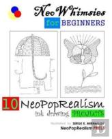 Neowhimsies For Beginners