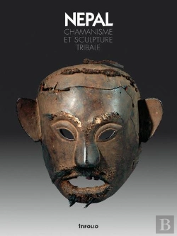 Bertrand.pt - Népal ; Chamanisme Et Sculpture Tribale