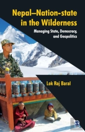 Nepal - Nation-State In The Wilderness