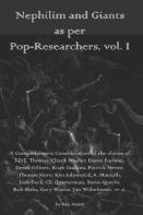 Nephilim And Giants As Per Pop-Researchers, Vol. I