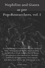 Nephilim And Giants As Per Pop-Researchers, Vol. I