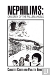 Nephilims: Children Of The Fallen Angels