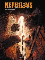Nephilims Tome 3 : Le Sang Des Autres