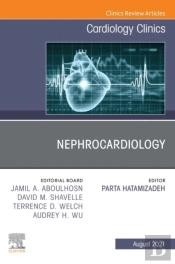 Nephrocardiology, An Issue Of Cardiology Clinics, E-Book