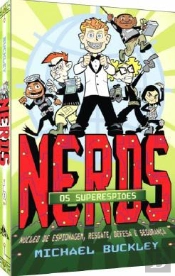 Nerds - Superespiões - Núcleo de Espionagem, Resgate, Defesa e Segurança