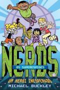 Nerds - Superespiões - Um Herói Inesperado