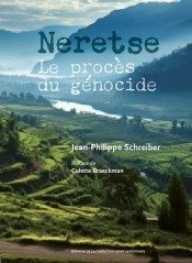 Neretse : Le Procès Du Génocide