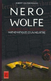 Nero Wolfe T.2 Mathematiques D'Un Meurtre