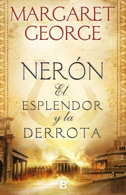 Bertrand.pt - Nerón: El Esplendor Y La Derrota