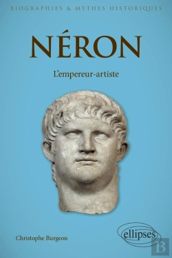 Bertrand.pt - Néron, L'Empereur-Artiste