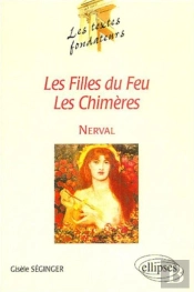 Nerval, Les Filles Du Feu, Les Chimères