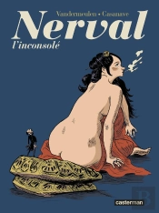 Nerval ; L'Incosolé