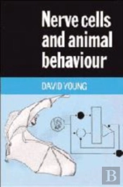 Nerve Cells And Animal Behaviour