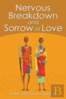 Nervous Breakdown And Sorrow Of Love