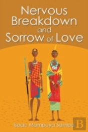 Nervous Breakdown And Sorrow Of Love