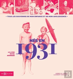 Bertrand.pt - Nés En 1931 ; Le Livre De Ma Jeunesse