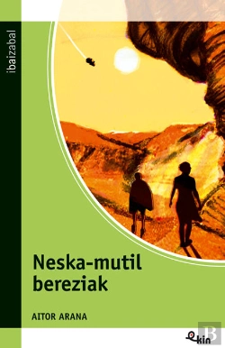 Bertrand.pt - Neska-Mutil Bereziak