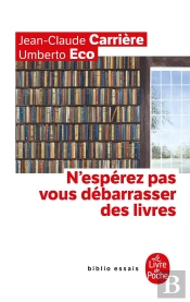 N'Espérez Pas Vous Débarasser Des Livres