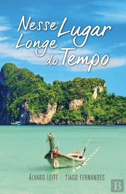 Bertrand.pt - Nesse Lugar Longe do Tempo