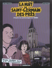 Nestor Burma T.5 ; La Nuit De Saint-Germain-Des-Prés